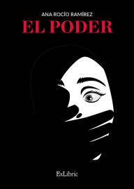 Title: El poder, Author: Ana Rocío Ramírez