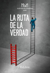 Title: La ruta de la verdad, Author: Nuevos Millonarios 2K19