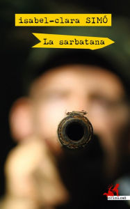 Title: La sarbatana, Author: Isabel-Clara Simó