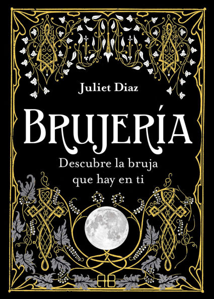 Brujeria: Descubre la bruja que hay en ti