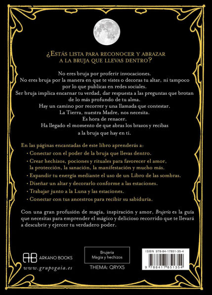 Brujeria: Descubre la bruja que hay en ti
