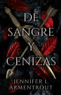De sangre y cenizas (From Blood and Ash)