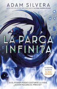 Title: La parca infinita (Infinity Reaper), Author: Adam Silvera