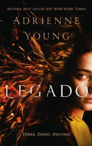 Title: Legado (The Last Legacy), Author: Adrienne Young