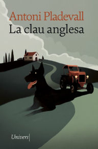 Title: La clau anglesa, Author: Antoni Pladevall