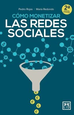 Cómo monetizar las redes sociales