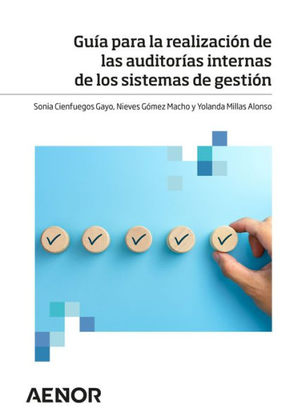 Guía para la realización de las auditorías internas de los sistemas de gestión