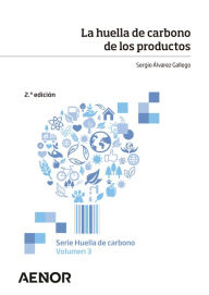 Title: La huella de carbono de los productos, Author: Sergio Álvarez Gallego