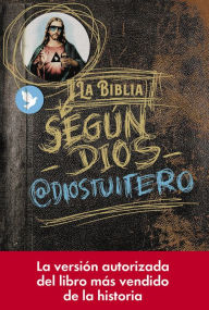 Title: La Biblia según Dios, Author: @diostuitero