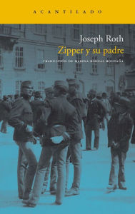 Title: Zipper y su padre, Author: Joseph Roth