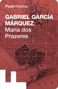 Title: María dos Prazeres, Author: Gabriel García Márquez