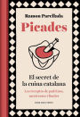 Picades: El secret de la cuina catalana