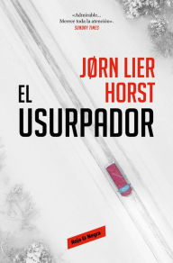 Title: El usurpador (Cuarteto Wisting 3), Author: Jorn Lier Horst