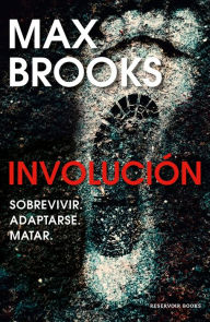 Free download of books for android Involución / Devolution by Max Brooks (English literature)