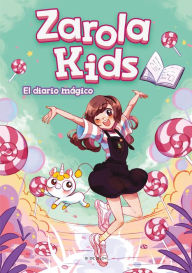 Title: El diario mágico (Zarola Kids), Author: Zarola