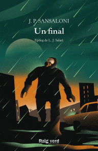 Title: Un final, Author: J.P Sansaloni