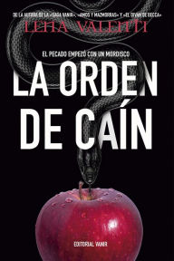 Title: La Orden de Caín: El pecado empezó con un mordisco, Author: Lena Valenti