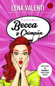 Title: Becca y Chimpún, Author: Lena Valenti