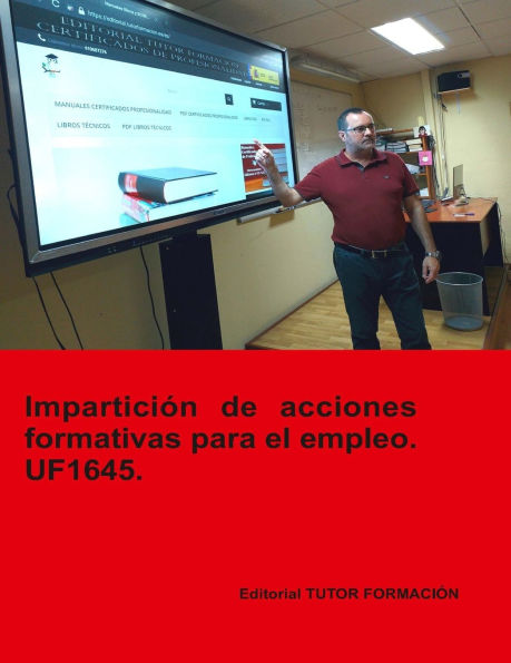 Imparticiï¿½n de acciones formativas para el empleo. UF1645.