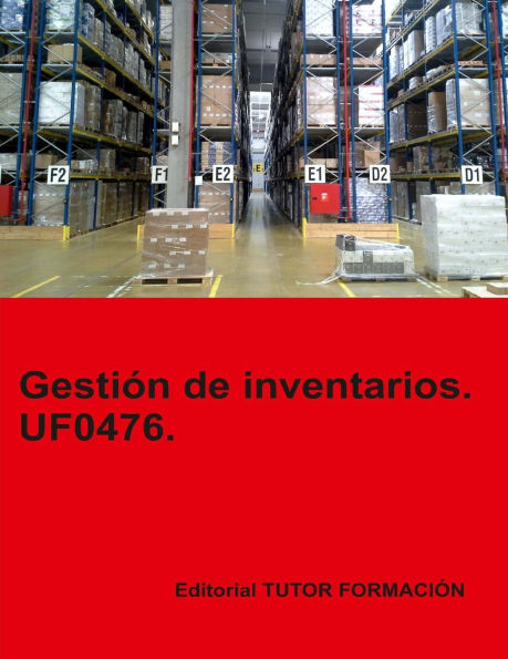Gestiï¿½n de inventarios. UF0476.