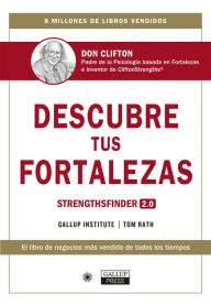 Title: Descubre tus fortalezas 2.0 (StrengthsFinder 2.0 Spanish Edition): StrengthsFinder 2.0 (Spanish edition), Author: Tom Rath