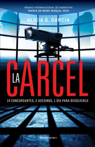 Title: La carcel/ The Jail, Author: Alicia Garcia