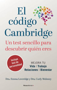 Title: El código Cambridge: Un test simple para descubrir quien eres / The Cambridge Co de, Author: Curly Moloney