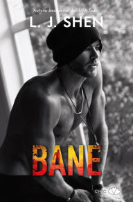 Title: Bane, Author: L. J. Shen