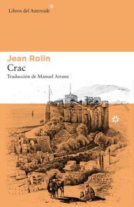 Title: Crac, Author: Jean Rolin