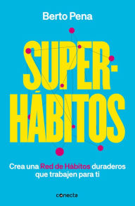 Title: Superhábitos / Super Habits, Author: Berto Pena
