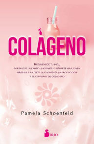 Title: Colágeno, Author: Pamela Schoenfeld
