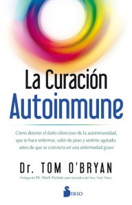 Title: La curación autoinmune, Author: Tom O'Bryan