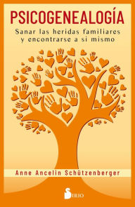 Title: Psicogenealogía, Author: Anne Ancelin Schutzenberger