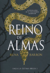 Title: Reino de almas, Author: Rena Barron