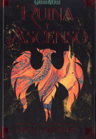 Title: Ruina y ascenso, Author: Leigh Bardugo