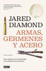 Armas, gérmenes y acero: Breve historia de la humanidad en los últimos trece mil años