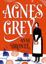Title: Agnes Grey, Author: Anne Brontë