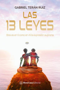 Title: Las 13 leyes, Author: Gabriel Teran Ruiz