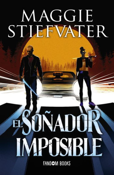 El soñador imposible: Trilogía de los Soñadores. Libro 2