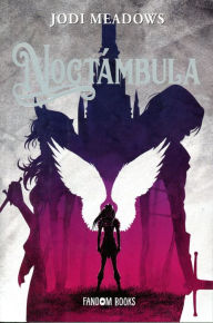 Title: Noctámbula, Author: Jodi Meadows