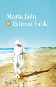 Title: Estimat Pablo, Author: Maria Jaén