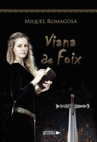 Title: Viana de Foix, Author: Miquel Romagosa