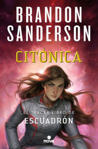 Title: Citónica / Cytonic, Author: Brandon Sanderson