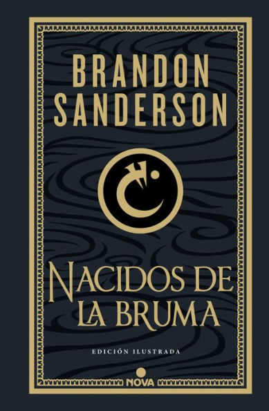 Nacidos de la bruma (Trilogía Original Mistborn: edición ilustrada 1): El imperio final