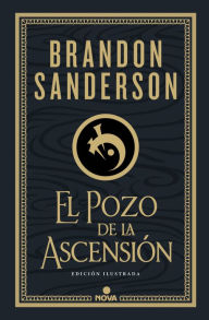 Title: El Pozo de la Ascensión (Trilogía Original Mistborn: edición ilustrada 2): Edición ilustrada, Author: Brandon Sanderson