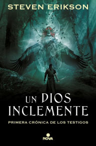 Title: Un Dios Inclemente, Author: Steven Erikson