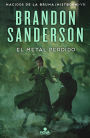 El metal perdido / The Lost Metal: A Mistborn Novel