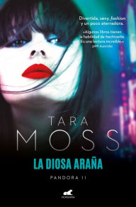 Title: La diosa araña (Pandora English 2), Author: Tara Moss