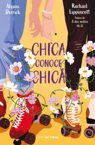 Online ebooks downloads Chica conoce chica / She Gets the Girl