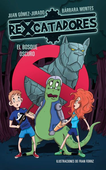 El bosque oscuro (Rexcatadores 4)